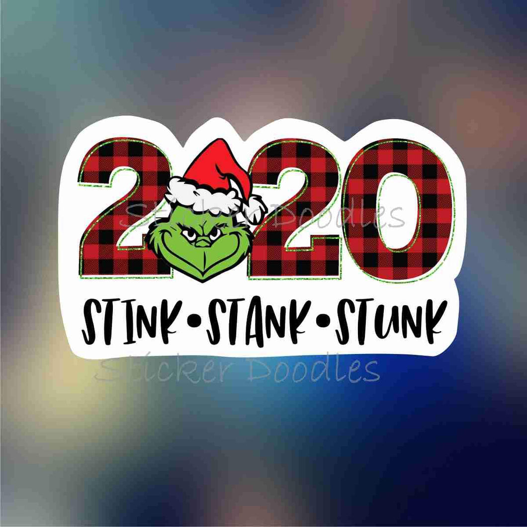 2020 Stink Stank Stunk - Sticker