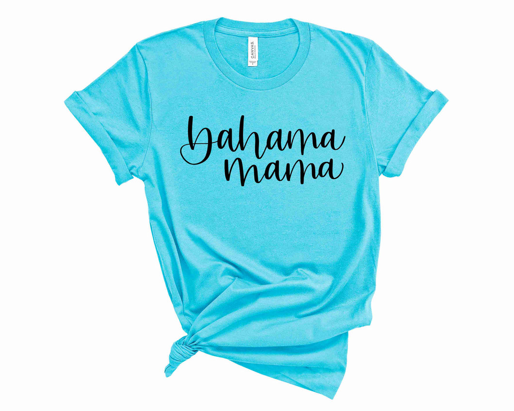 Bahama Mama - Graphic Tee