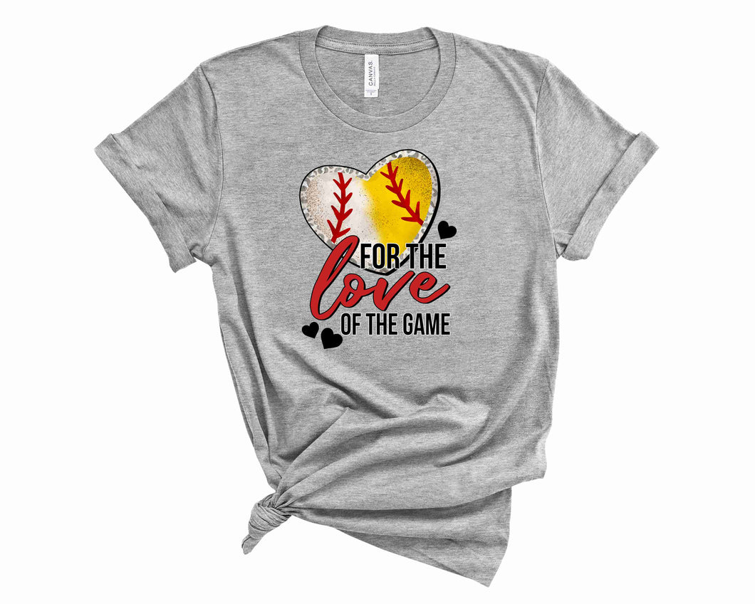 Baseball and Softball- For the love of the game - Graphic Tee
