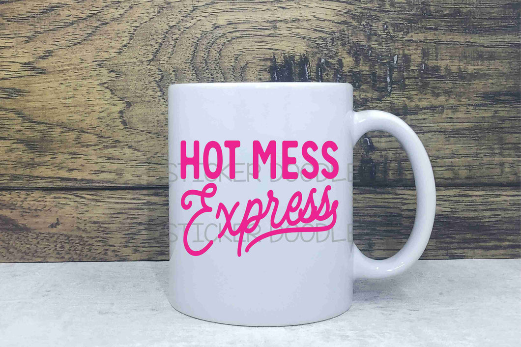 Hot Mess Express