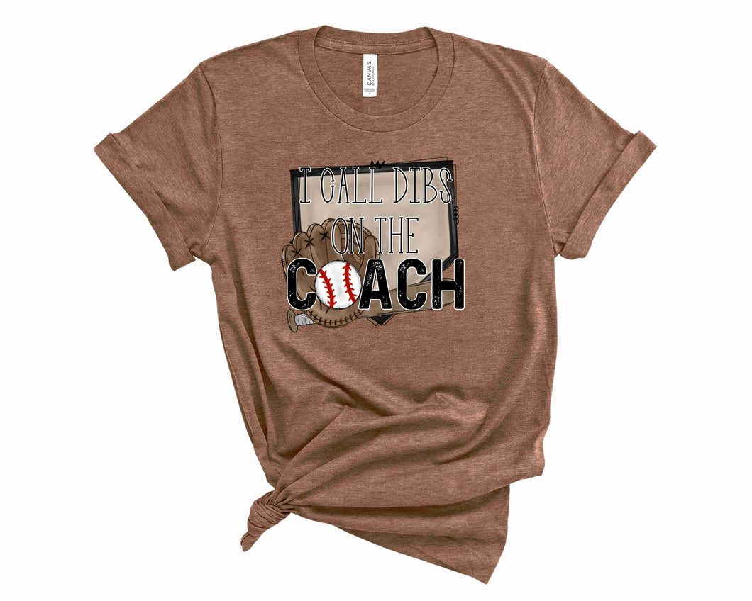 I call dibs on the Coach - Graphic Tee