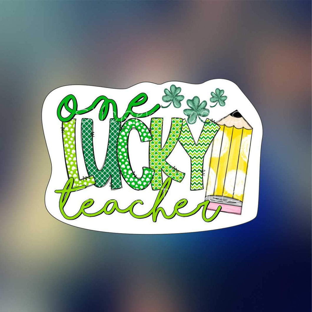 One lucky teacher - Sticker