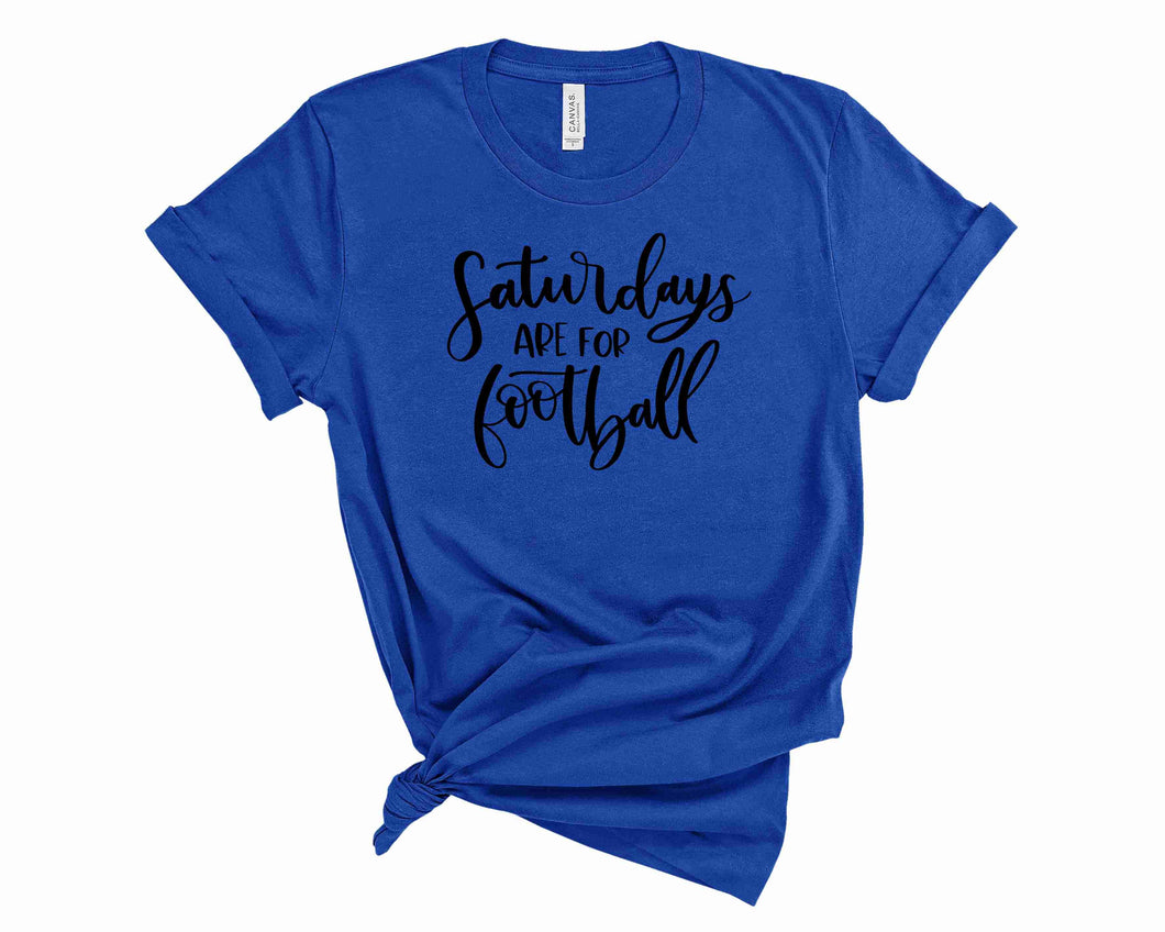 Saturdays are for football - Graphic Tee
