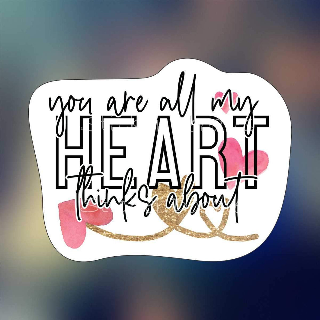 You are all my heart - Sticker