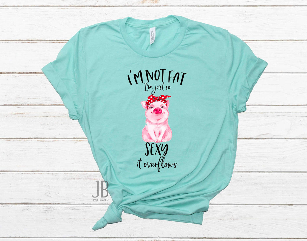 i'm not fat- Graphic Tee